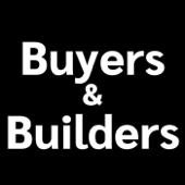 Buyers and Builders
