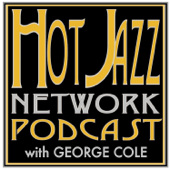The Hot Jazz Network Podcast