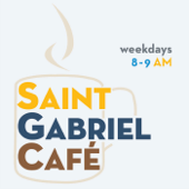 Saint Gabriel Café | St Gabriel Catholic Radio