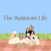 The Bunmom Life Podcast