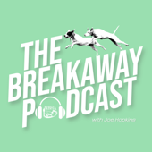 The Breakaway Podcast