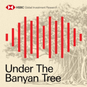 Under the Banyan Tree by HSBC Global Research