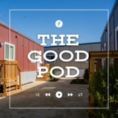 The Good Pod