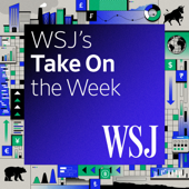 WSJ's Take On the Week