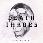 Death Throes: A D&D Podcast