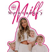 MILF MENTALITY