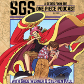 SGS: A One Piece Podcast series