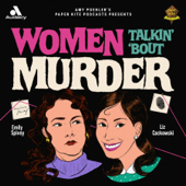 Women Talkin’ ‘Bout Murder