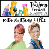 The Teaching Toolbox - A Podcast for Middle School Teachers