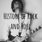 History of Rock and Roll