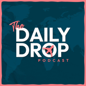 The Daily Drop Podcast