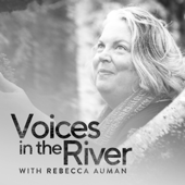 Voices in the River