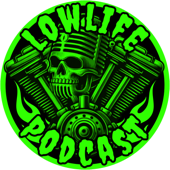 The Lowlife Podcast