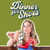 Dinner for Shoes