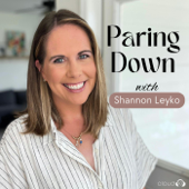 Paring Down: Realistic minimalism, decluttering, & intentional living