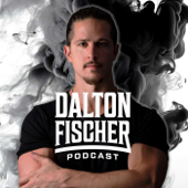 Dalton Fischer Podcast