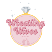 The Wrestling Wives Podcast