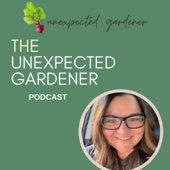 The Unexpected Gardener