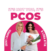 It’s Not You, It’s PCOS
