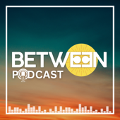The BETWEEN Podcast