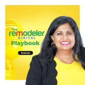The Remodeler Digital Playbook Podcast