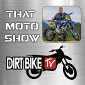 Dirt Bike TV That Moto Show