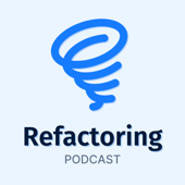 Refactoring Podcast