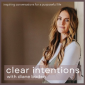 Clear Intentions with Diane Boden