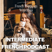 French Mornings with Elisa