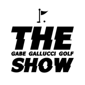 The Gabe Gallucci Golf Show