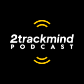 2TRACKMIND Podcast