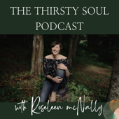 The Thirsty Soul