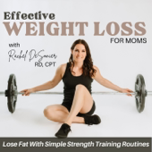 Effective Weight Loss for Moms | High protein, Strength Training, Lose Weight, Meal Planning, Fat Loss, Healthy Habits
