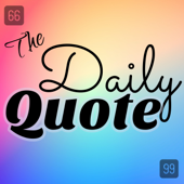 the Daily Quote - Positive Daily Inspiration and Motivational Quote of the Day