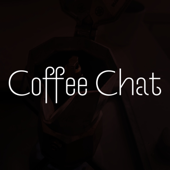 Coffee Chat