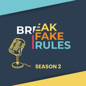 Break Fake Rules