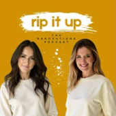 Rip It Up: The Renovations Podcast