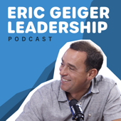 Eric Geiger Leadership Podcast