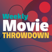 The Weekly Movie Throwdown