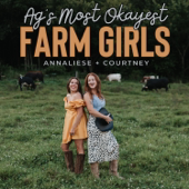 Ag's Most Okayest Farm Girls
