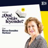 Qué estás leyendo. El podcast de libros de EL PAÍS