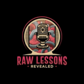 Raw Lessons Revealed