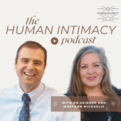 The Human Intimacy Podcast