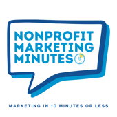 Nonprofit Marketing Minutes