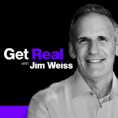 Get Real with Jim Weiss