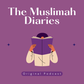 The Muslimah Diaries