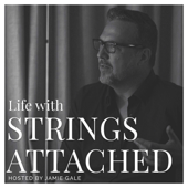 Life With Strings Attached