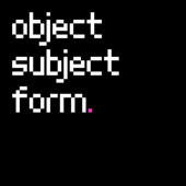 Object Subject Form