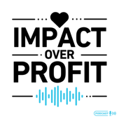 Impact Over Profit