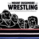 The Mount Rushmore of Wrestling